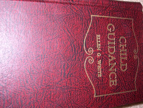 Child guidance (Christian Home Library series) B00153LYRO Book Cover