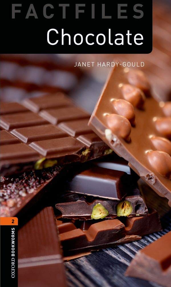 Amazon | Chocolate (Oxford Bookworms Factfiles: Level 2) | Hardy