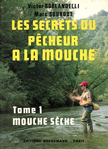 La belle histoire de la pêche à la mouche - cartonné - Joan Miquel Touron, Livre tous les livres