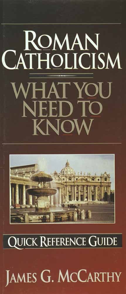 Roman Catholicism: What You Need to Know (Quick Reference Guides) Pamphlet โ October 15, 1995
