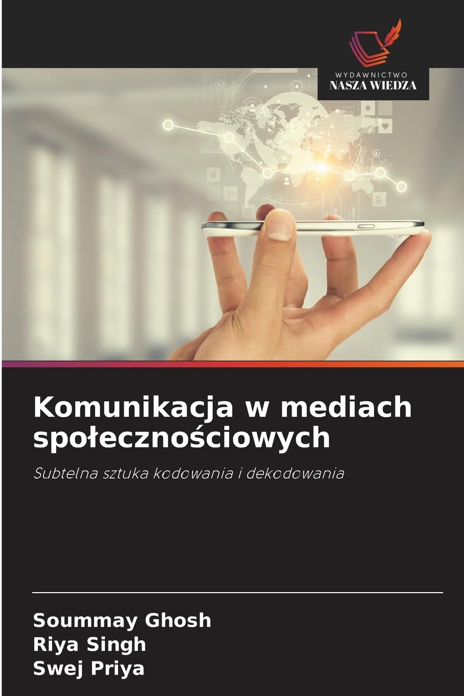 Komunikacja w mediach spolecznościowych: Subtelna sztuka kodowania i dekodowania