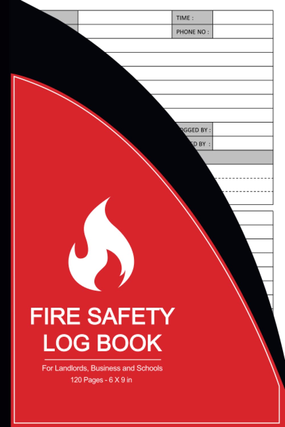 Fire Safety Log Book: Health And Safety Compliance Record Book For Landlords, Companies, and Schools, A5 - 120 Pages