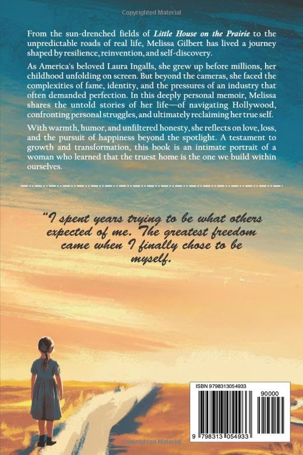 Melissa Gilbert Memoir: From Little House on the Prairie to a Life of My Own - Image 2