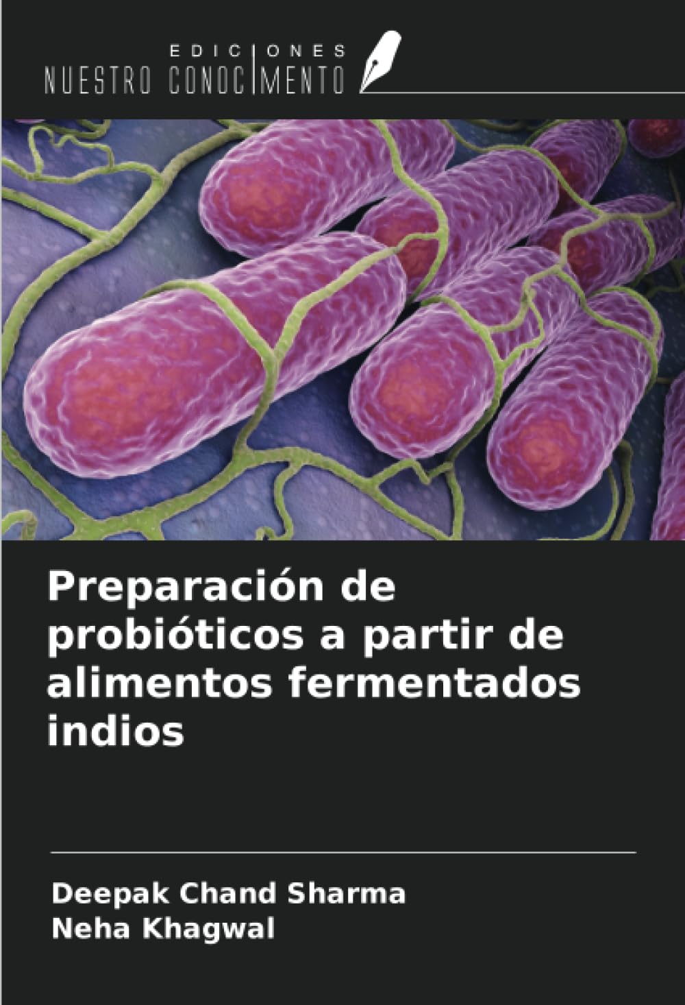 Preparación de probióticos a partir de alimentos fermentados indios