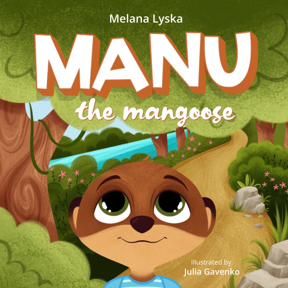 Manu the Mongoose: A Jungle Tale for Young Readers: A Tale of Bravery and Friendship