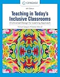 Teaching in Today's Inclusive Classrooms: A Universal Design for Learning Approach