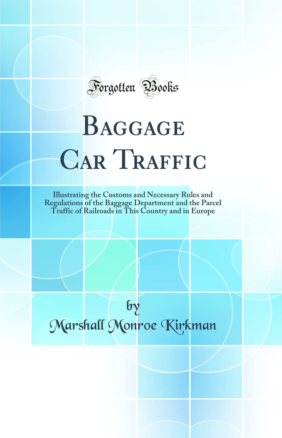 Buy Baggage Car Traffic Illustrating the Customs and Necessary Rules and Regulations of the