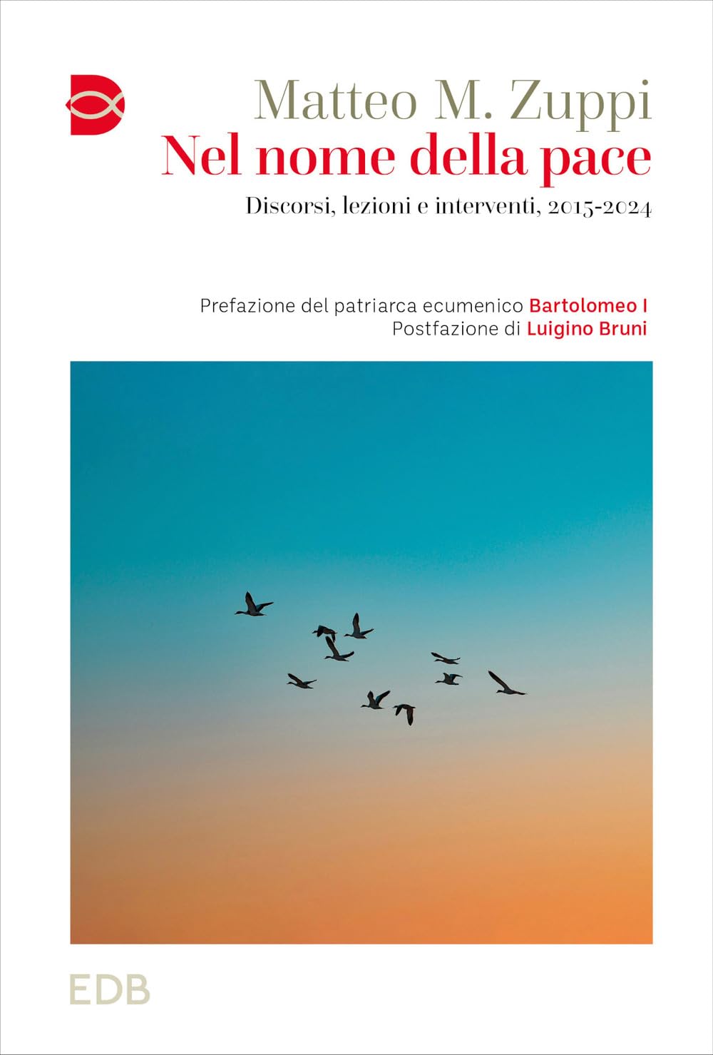Nel Nome Della Pace. Discorsi, Lezioni E Interventi, 2015-2024 - 4