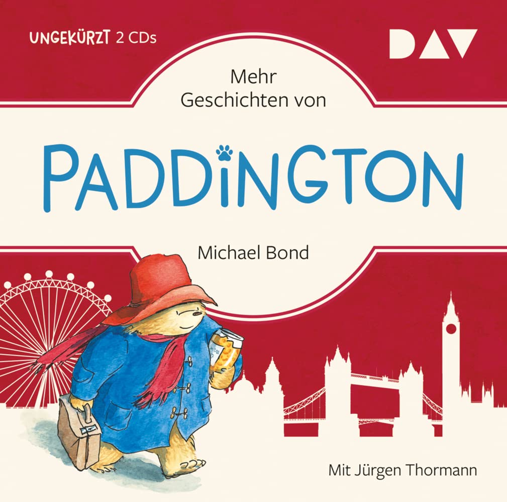 Mehr Geschichten von Paddington: Sonderausgabe zum Film. Ungekürzte Lesung mit Jürgen Thormann (2 CDs)
