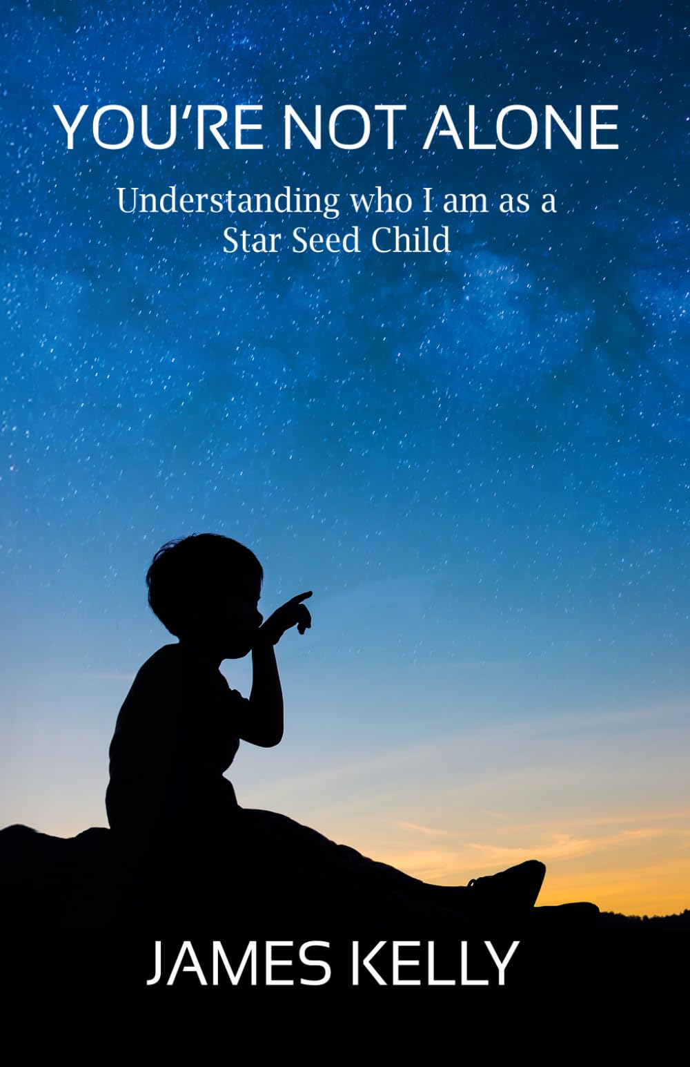 You're Not Alone: Understanding Who I am as a Star Seed (Lone Believer)