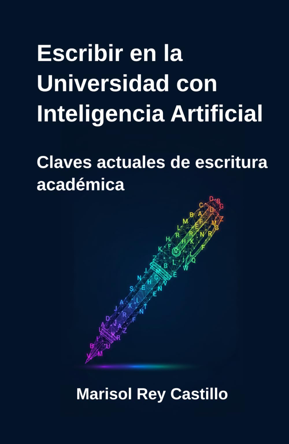 Escribir en la Universidad con Inteligencia Artificial: Claves actuales de escritura académica