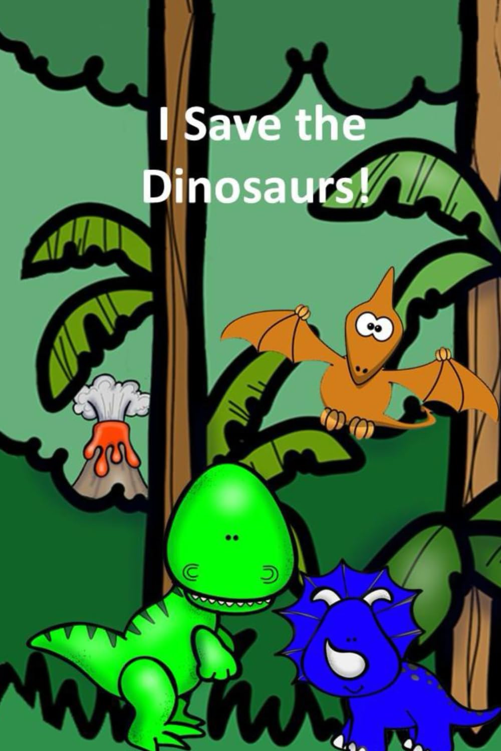 I Save the Dinosaurs! (Children stories)
