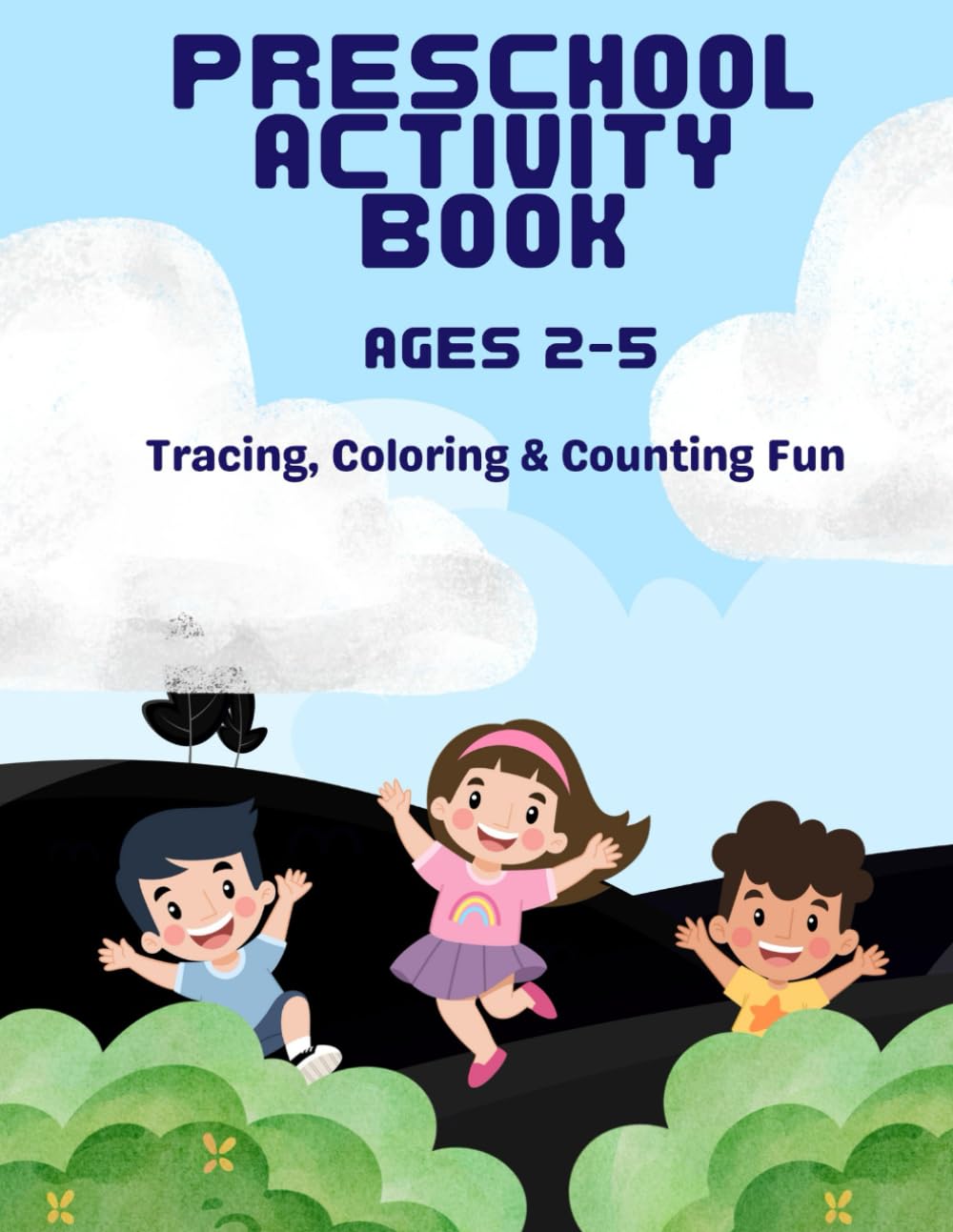 Preschool Activity Book: Ages 2 to 5