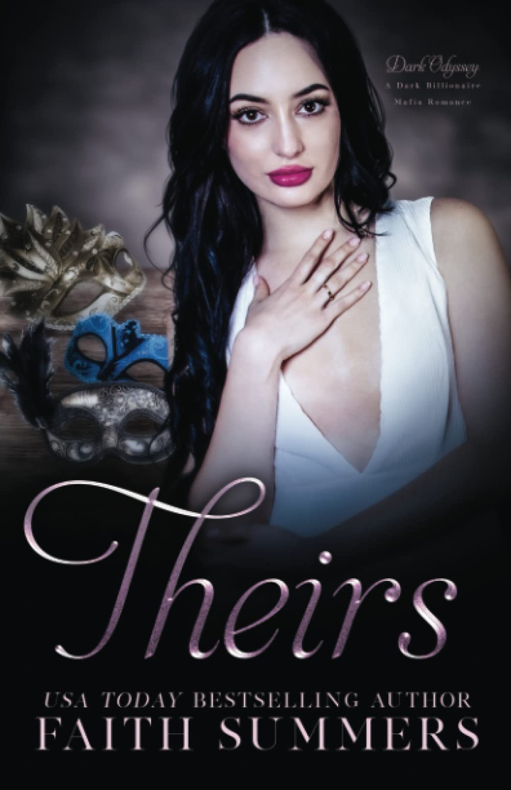 Theirs: A Dark Mafia Reverse Harem Romance (Dark Odyssey Club Fantasies)
