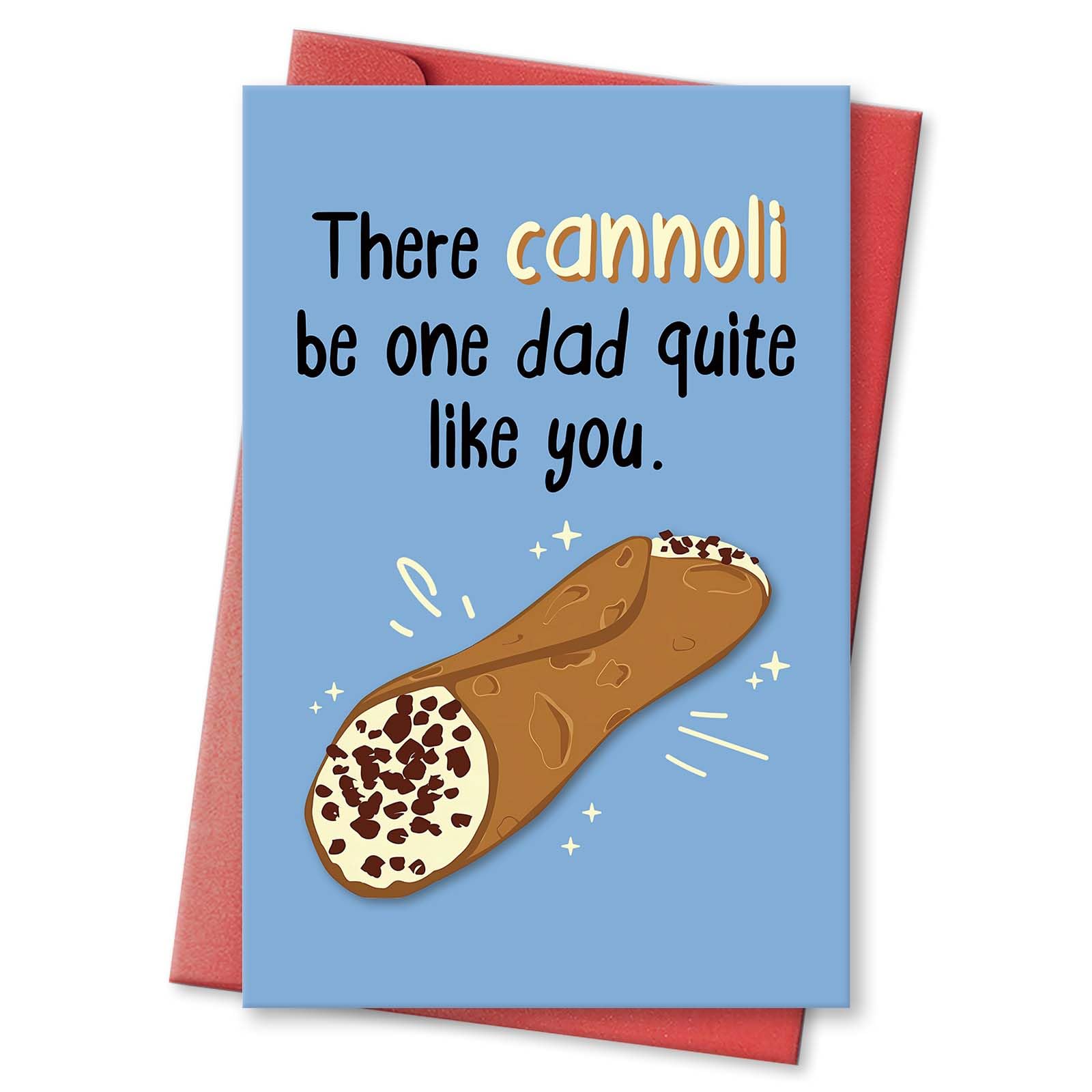 hvdler Cannoli Pun Father's Day Card, Funny Birthday Card for Dad Husband, There Can Only Be One Dad Quite Like You