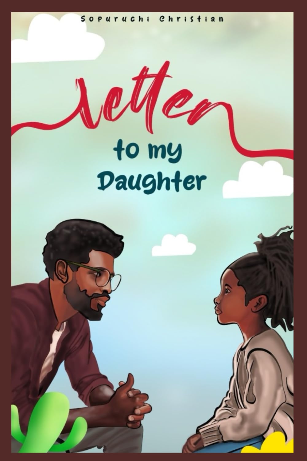 Letter to my daughter: Responding to my daughter's questions about purpose