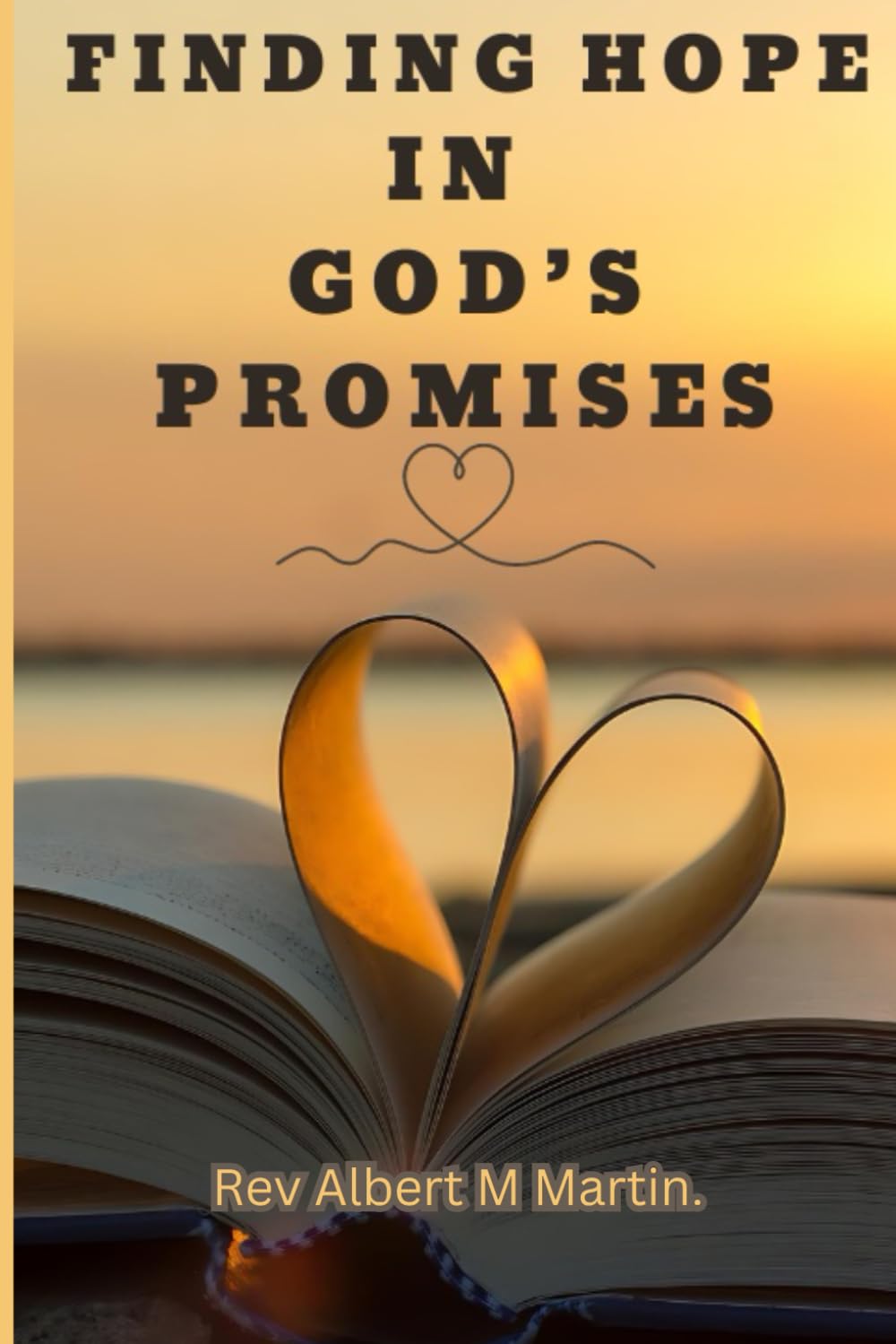 Finding Hope in God’s Promises.