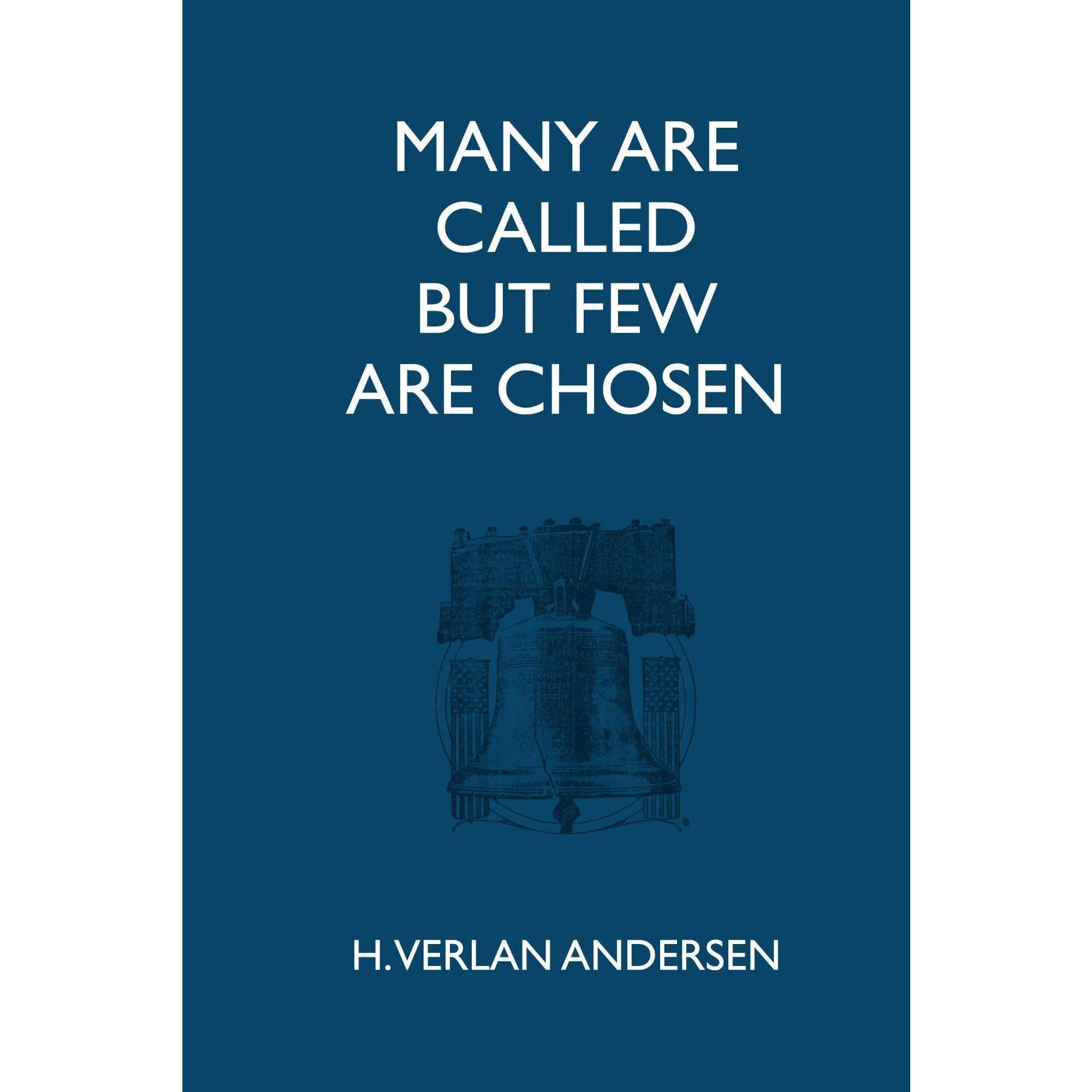 Many Are Called But Few Are Chosen