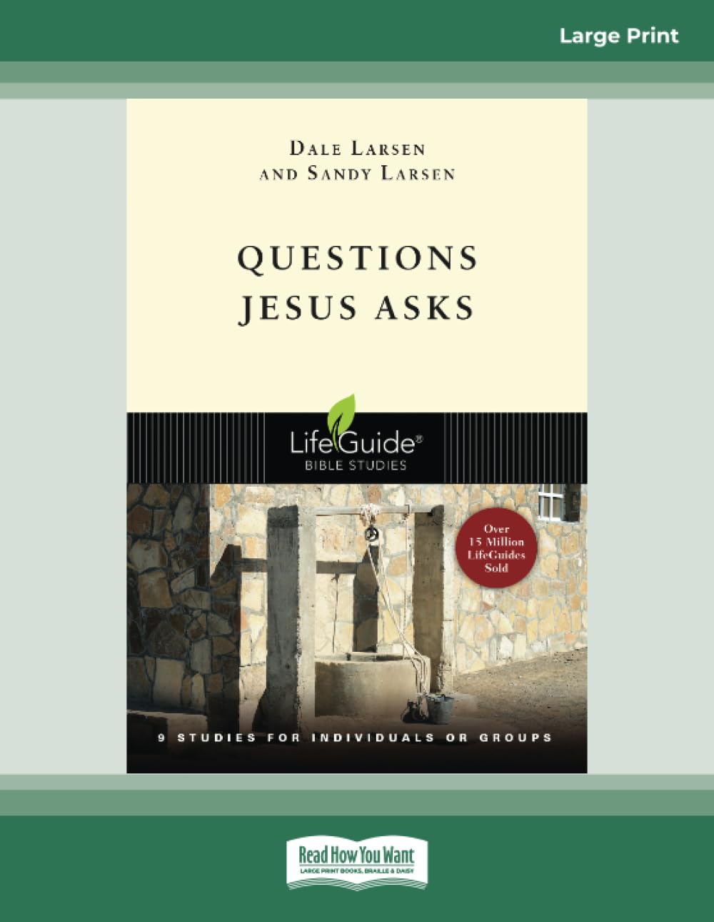 Questions Jesus Asks