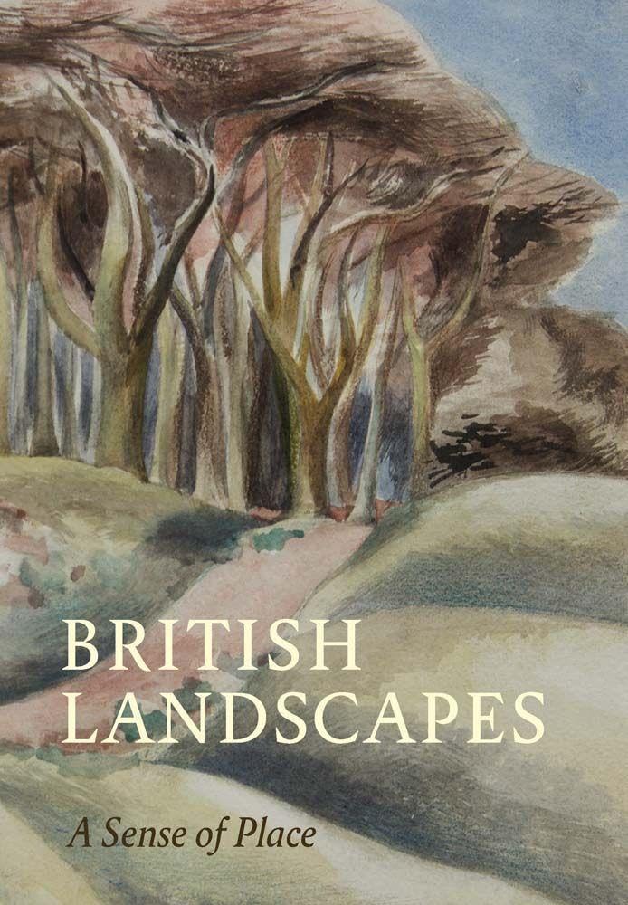 British Landscapes: A Sense of Place