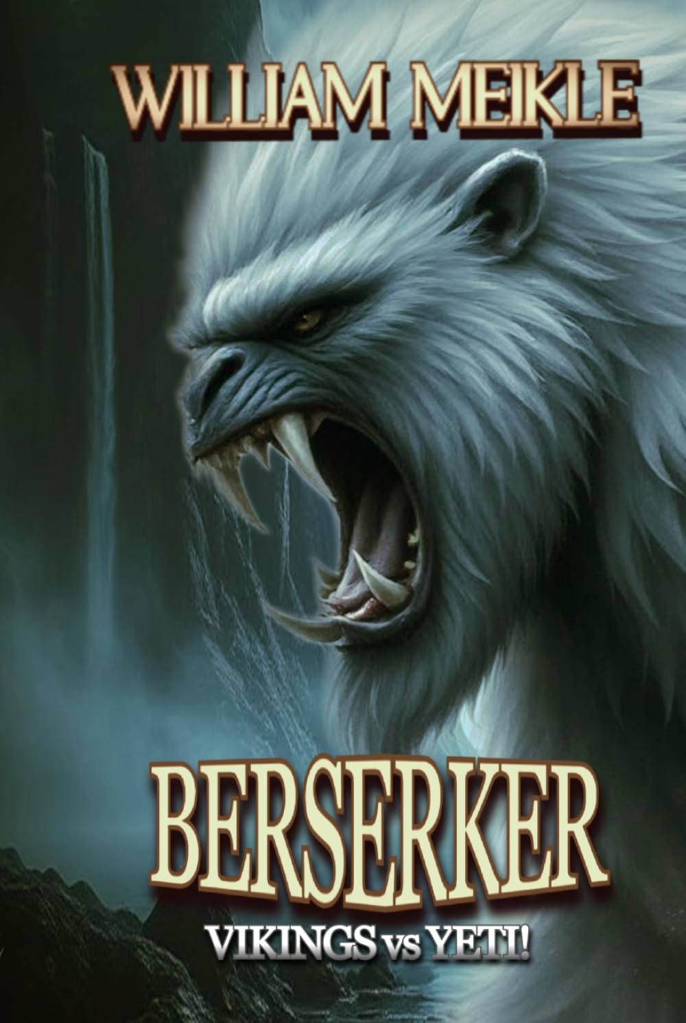 BERSERKER: Vikings vs Yeti!
