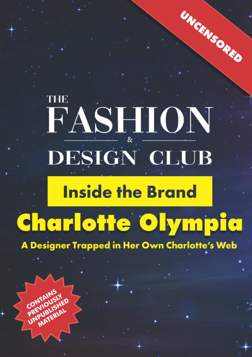 Inside the Brand: Charlotte Olympia: A Designer Trapped in Her Own Charlotte’s Web