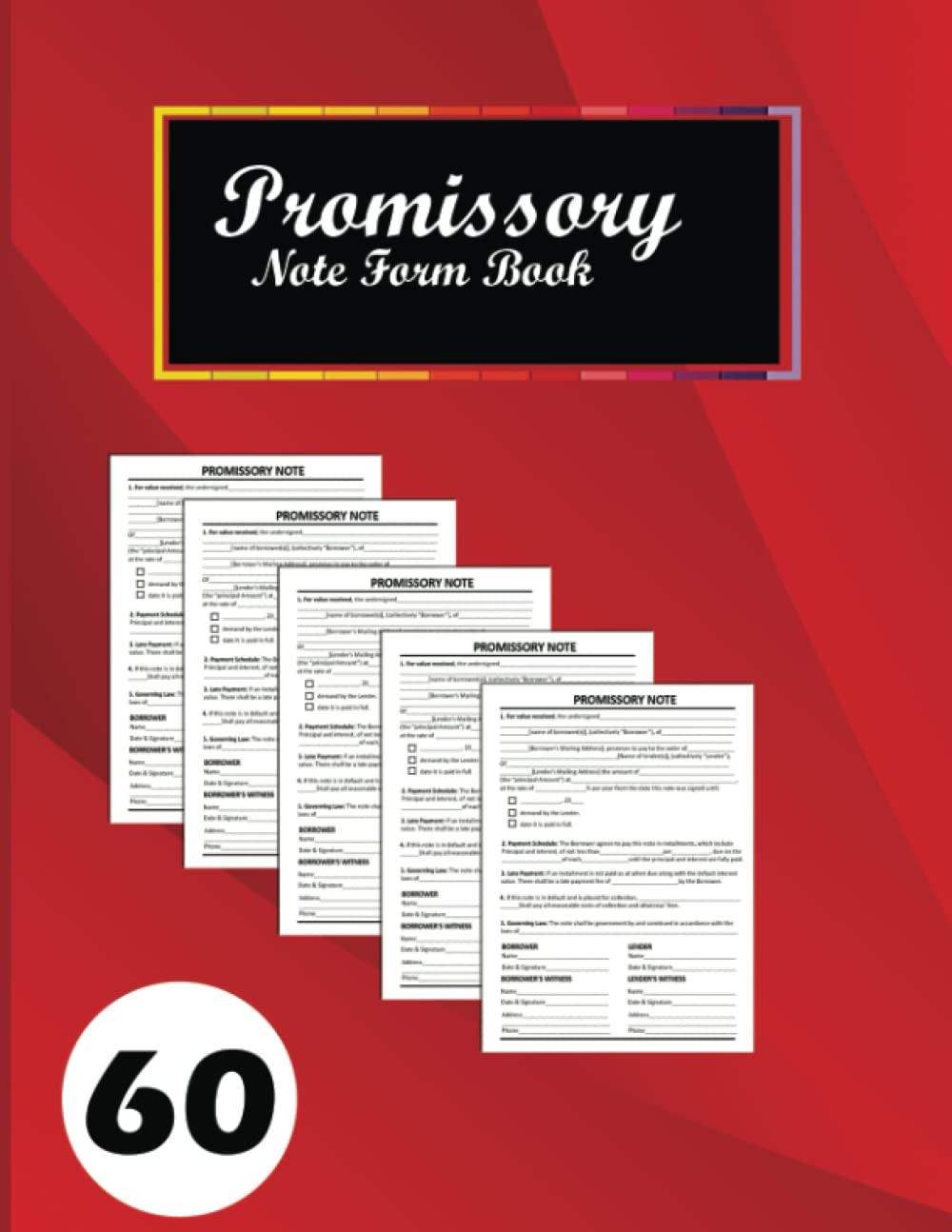 AshtonMagee Promissory Note Form Book: Clearly State Loan Amount, Interest, Term and Conditions, Borrower, Lender, and Witness Details and Much More. 60 Promissory Agreement Form