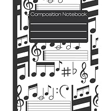 Music Themed Composition Notebook! | College Ruled Composition Notebook | Great for Music-Lovers! | Great Gift for Back to School!
