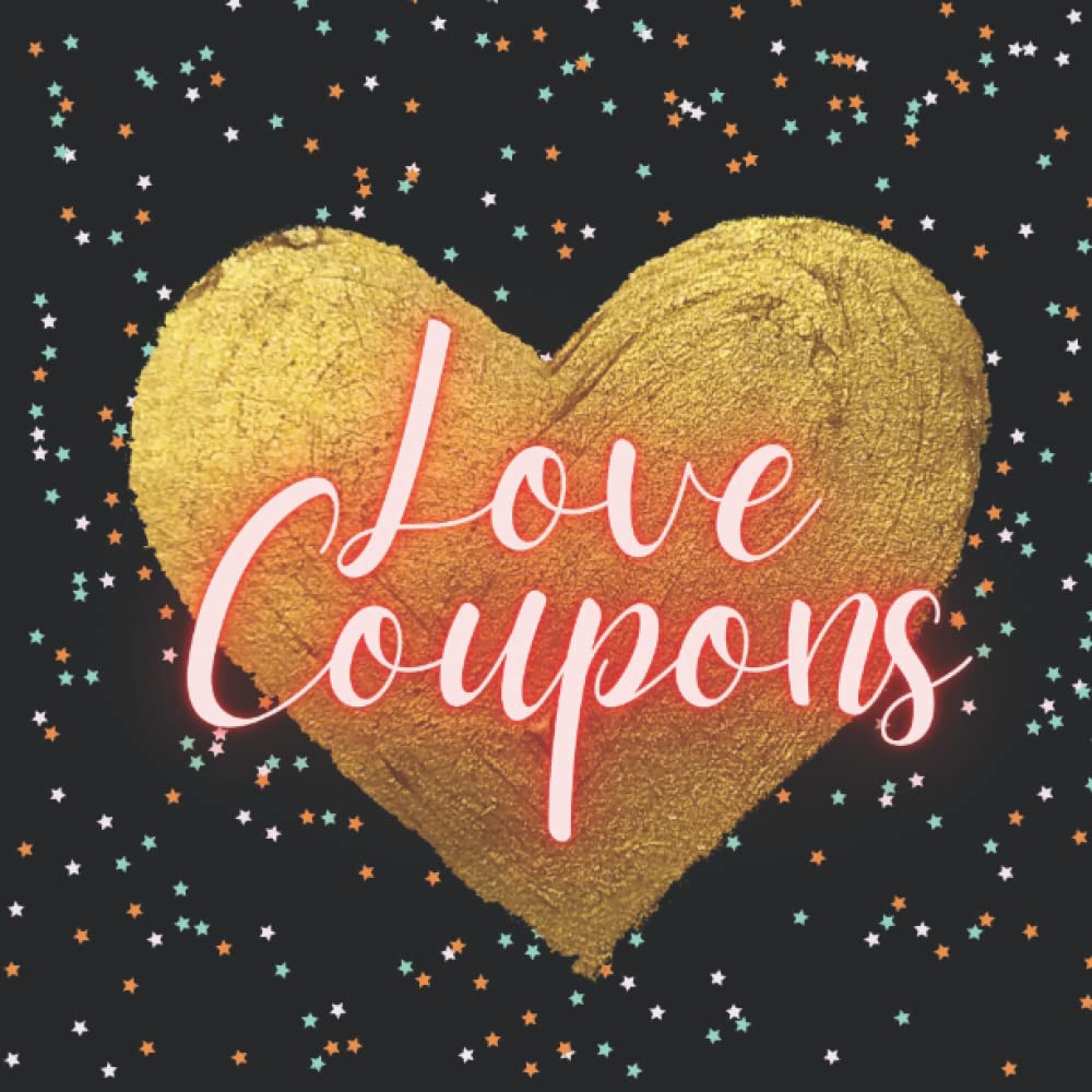 Love Coupons: Romantic Valentine Gift for Her, 28 Prefilled Vouchers, Tokens, Anniversary, Sexy and Funny From me to You, Unique