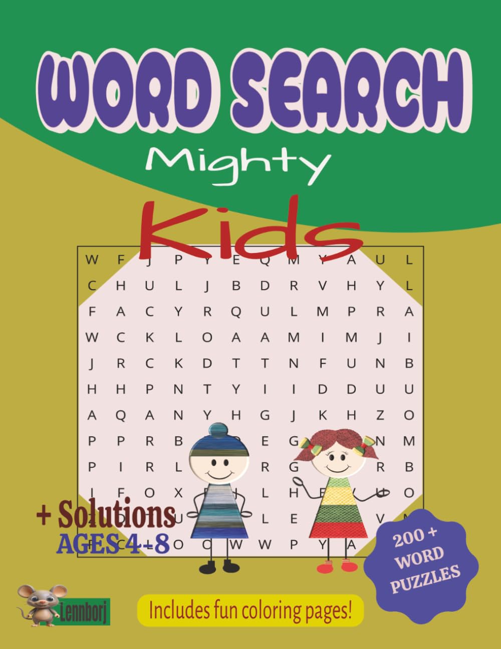 Word Search Mighty Kids: 200+ Fun Word Puzzles | For Children Ages 4-8 | Solutions are on the back of each sets of puzzles | Includes a Bonus of a Fun Coloring Pages