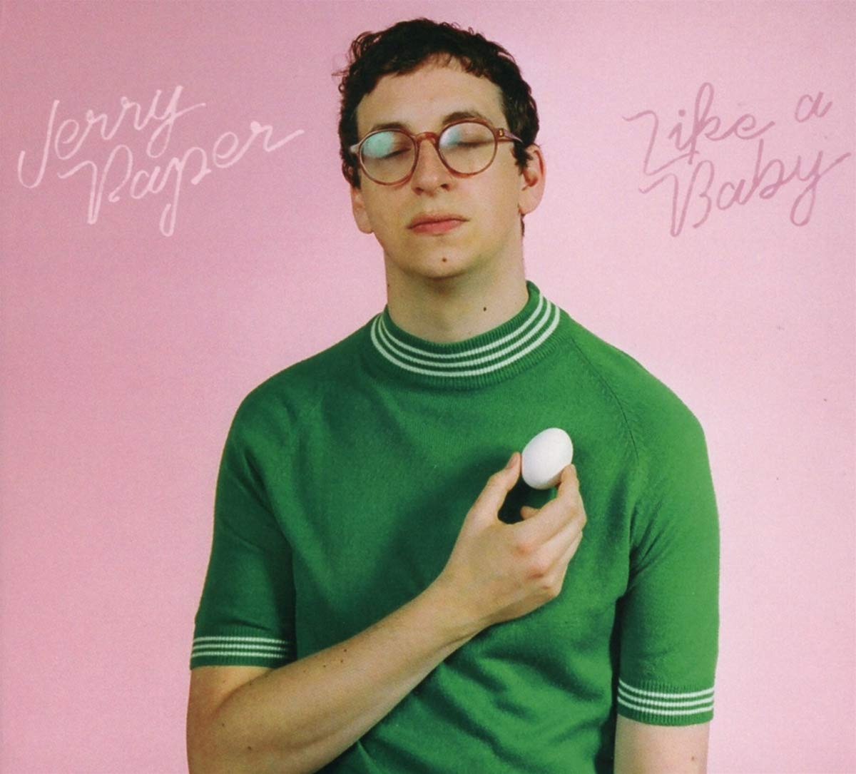 Jerry Paper - Like A Baby
