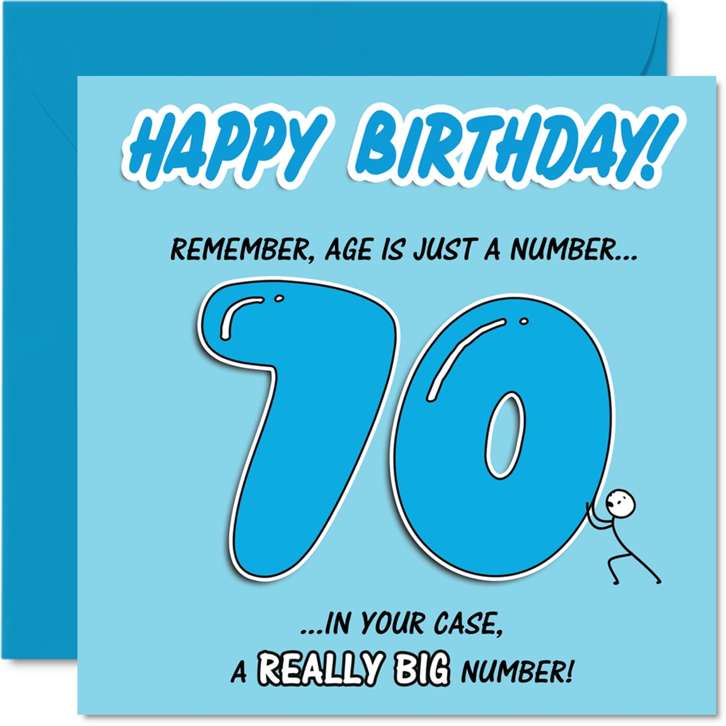 Funny 70th Birthday Card - A Big 70 and Even Bigger Laughs - Playful Blue and White Design with Witty Age Joke - 145mm Square, Envelope Included