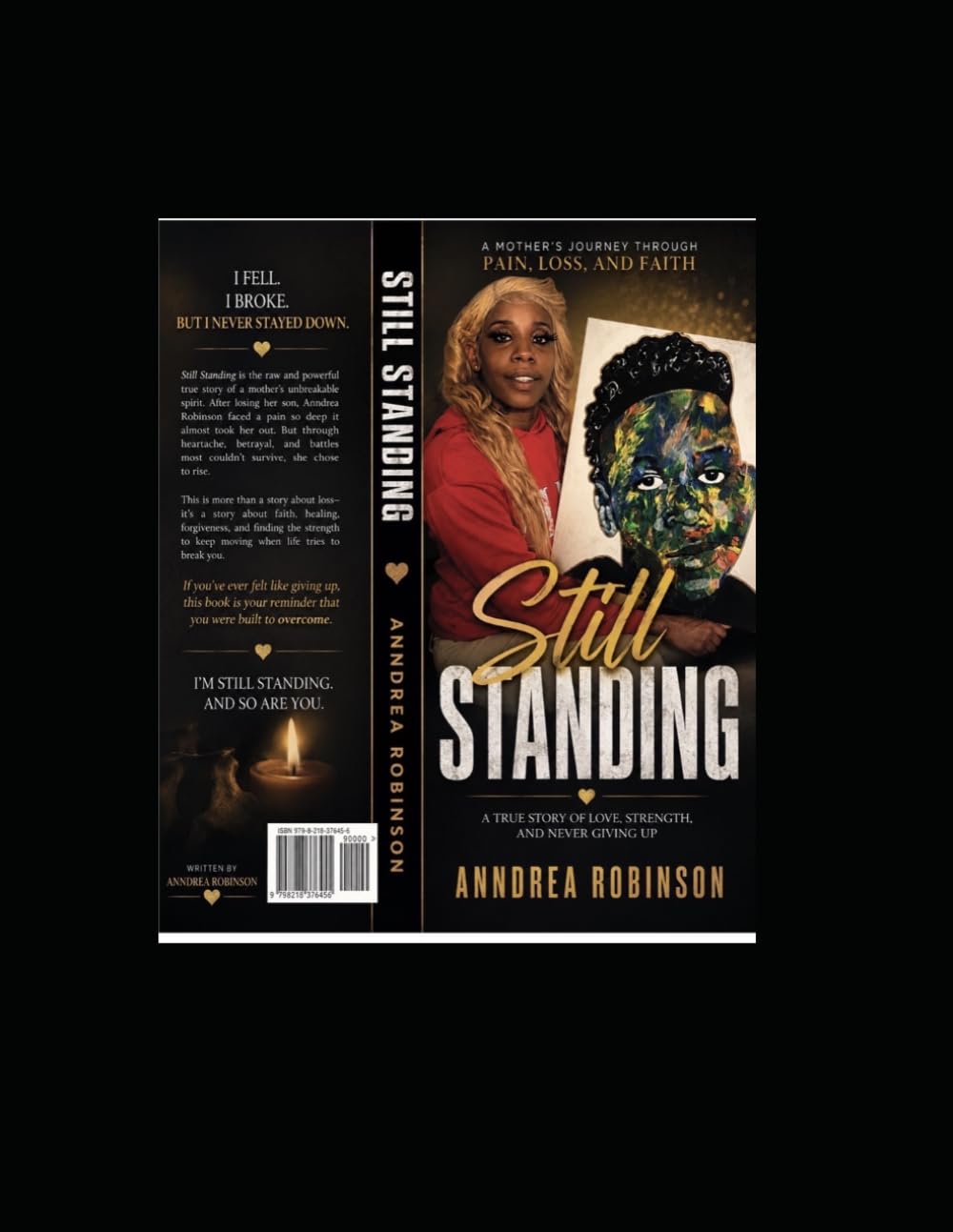 Still Standing: A Mother’s Pain, Strength & Survival