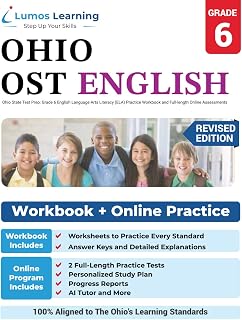 Ohio State Test Prep: Grade 6 English Language Arts Literacy (ELA) Practice Workbook and Full-length Online Assessments: OST Study Guide (OST by Lumos Learning)