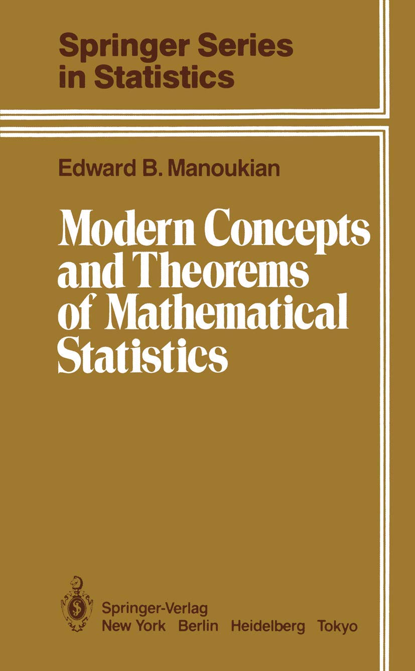 Modern Concepts and Theorems of Mathematical Statistics (Springer Series in Statistics)