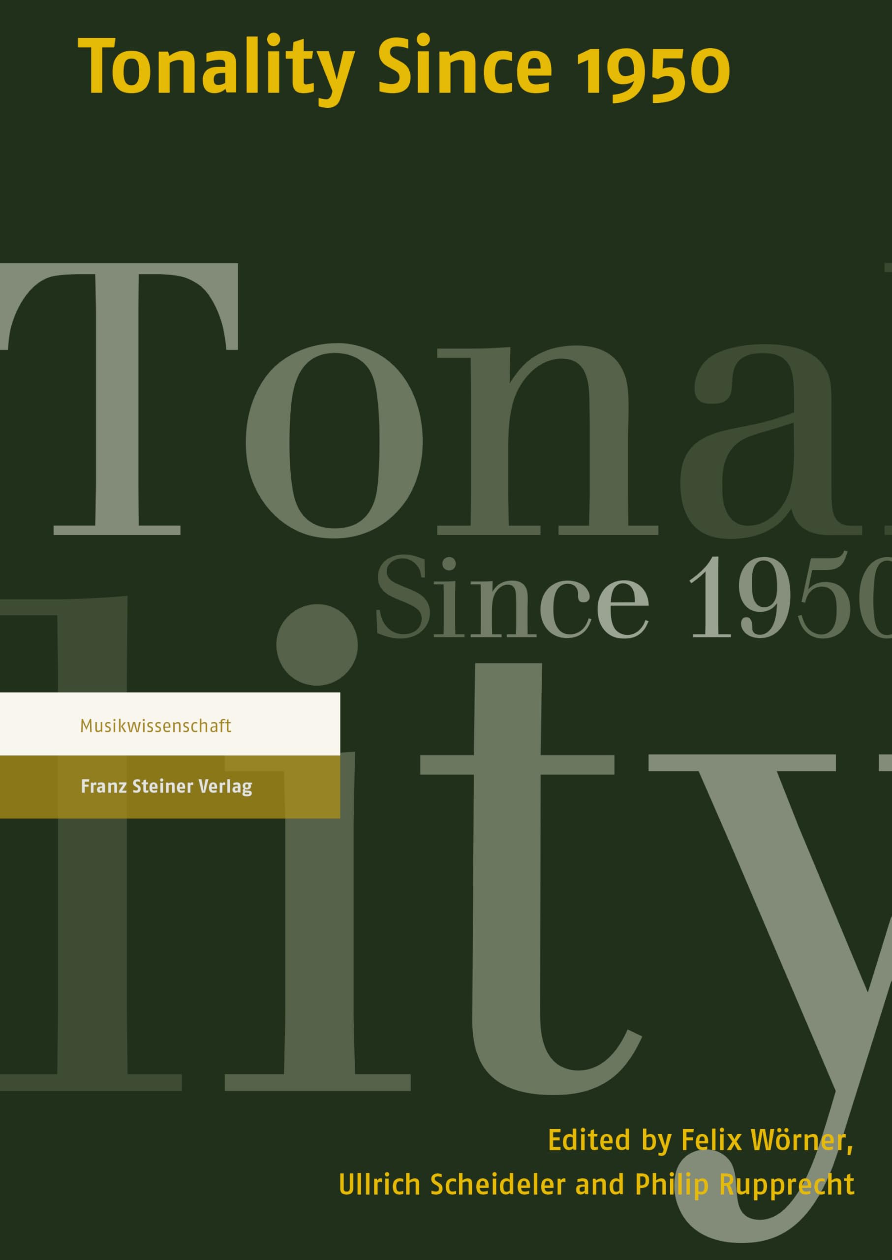 Tonality Since 1950 English Edition analyser la musique contemporaine au piano