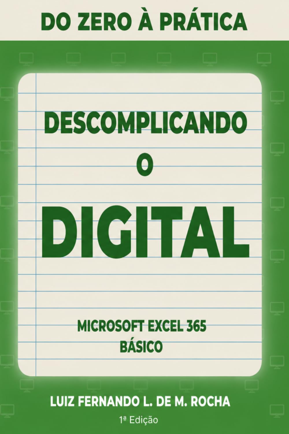 Descomplicando o Digital: Excel 365 básico