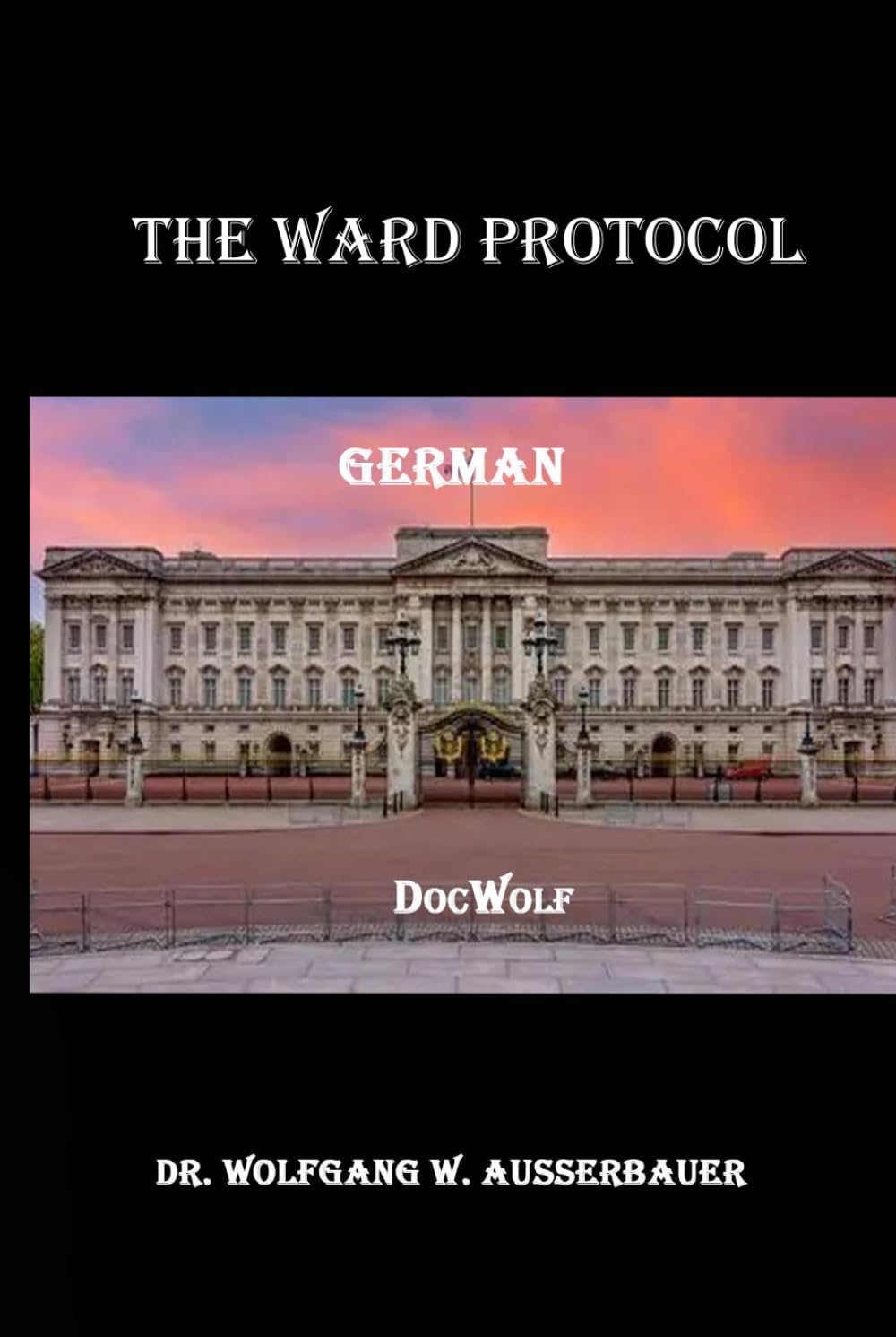 The Ward Protocol in German: Spy and Mystery Novels