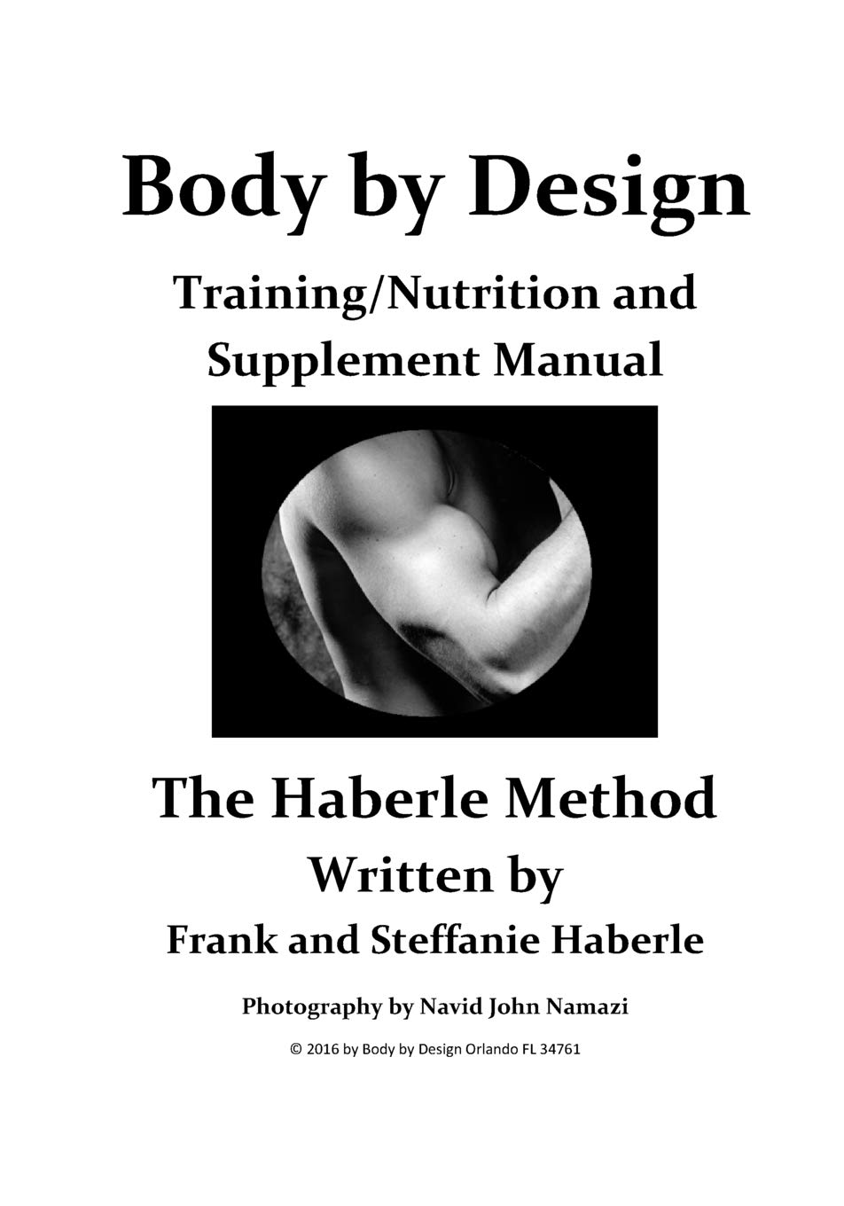 Body By Design: The Haberle Method