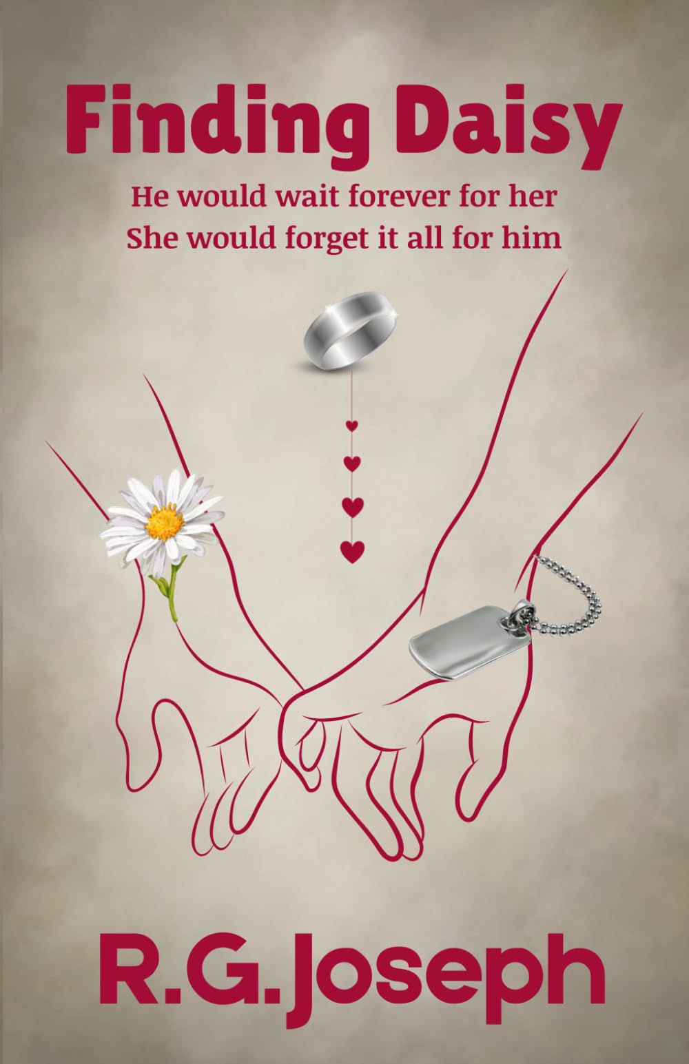 Finding Daisy: He would wait forever for her. She would forget it all for him