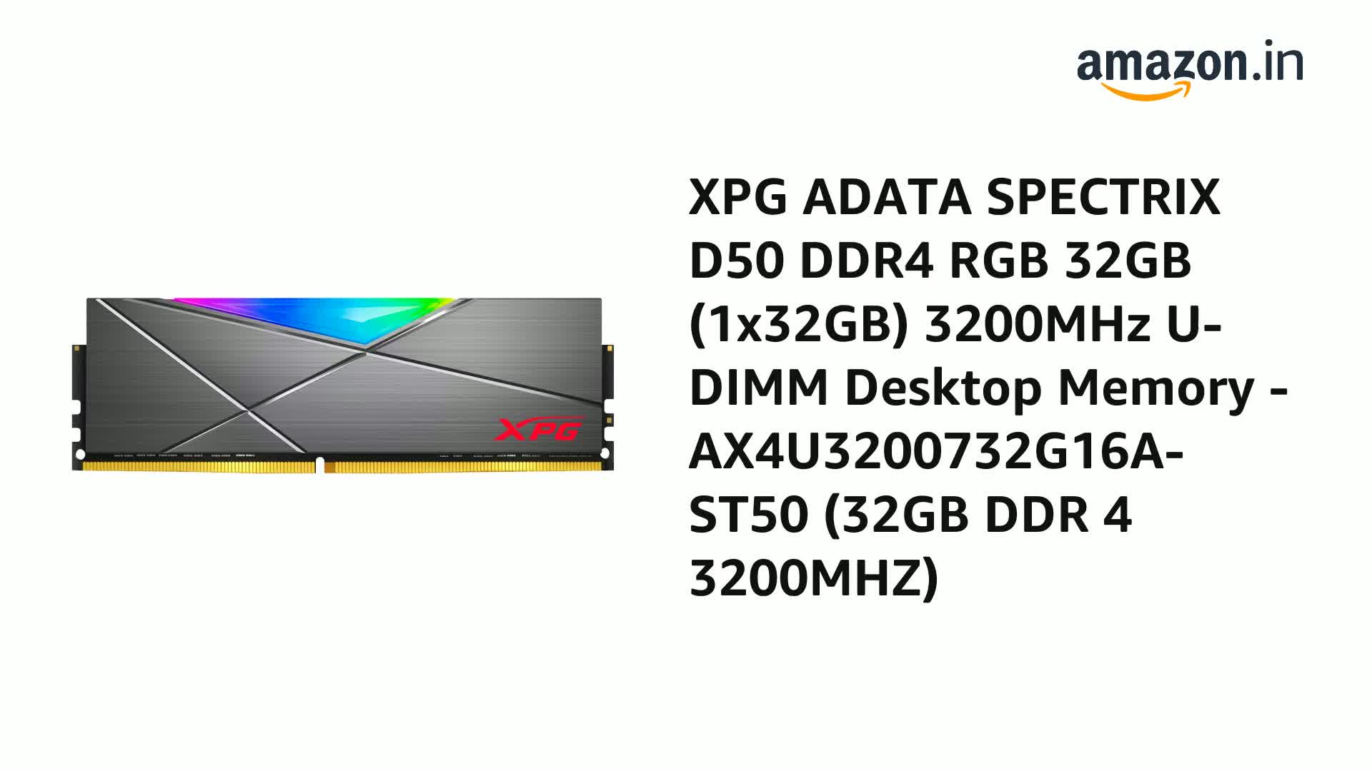 Amazon.in: Buy XPG ADATA SPECTRIX D50 DDR4 RGB 32GB (1x32GB