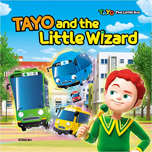Tayo the Little Bus: Tayo and the Little Wizard