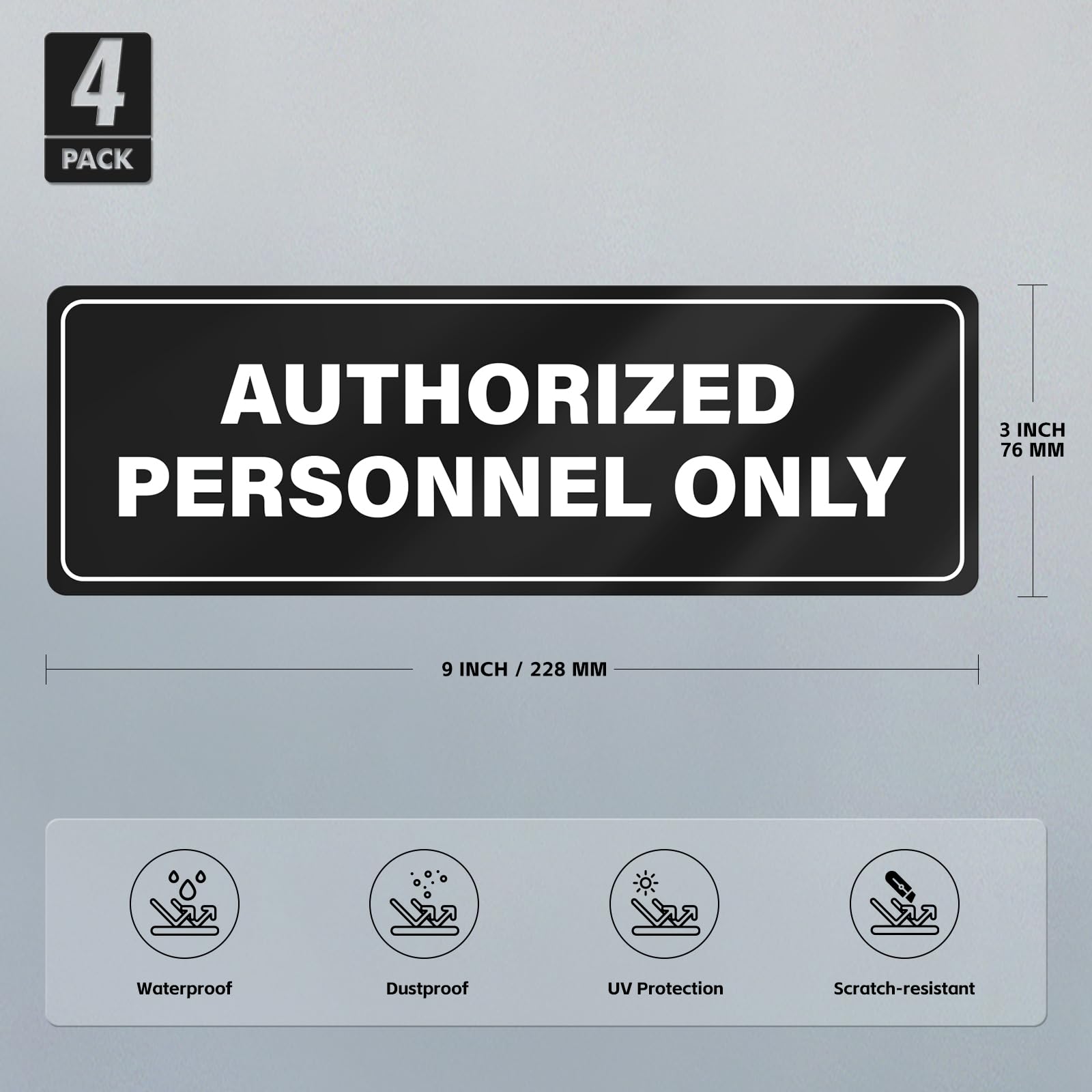 Authorized Personnel Only Sign - 4 Pack -3