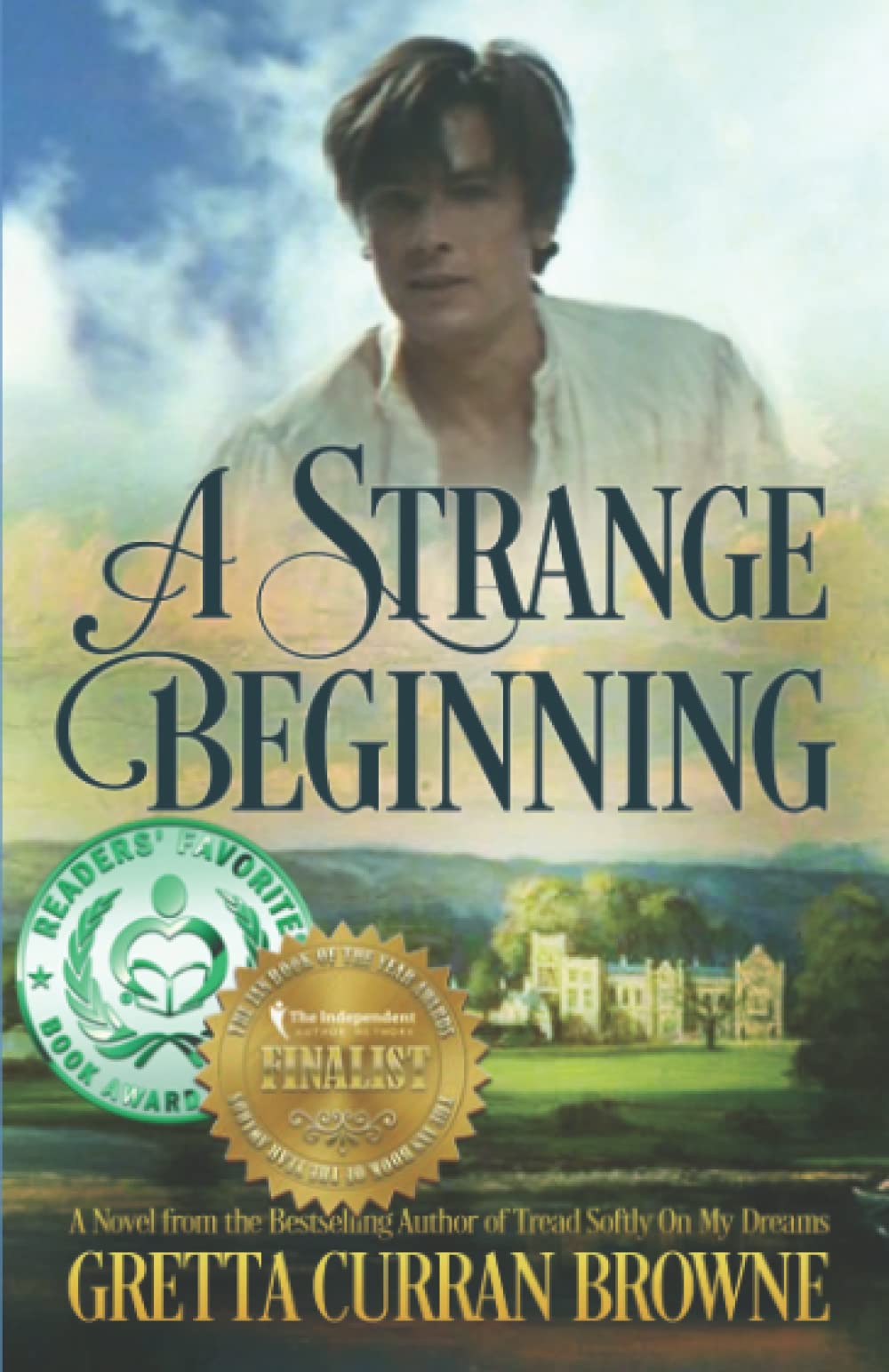 A Strange Beginning : A Novel: Book 1 of The Lord Byron Series