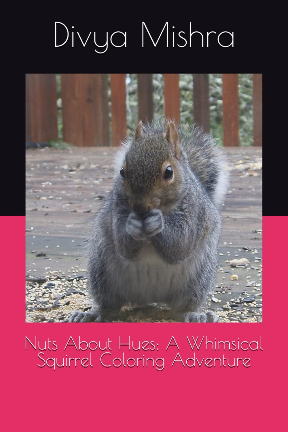 Nuts About Hues: A Whimsical Squirrel Coloring Adventure