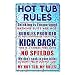 IT'S A SKIN Hot Tub Spa Metal Sign Decoration for Your Spa, Funny! with 2 Stickers Added