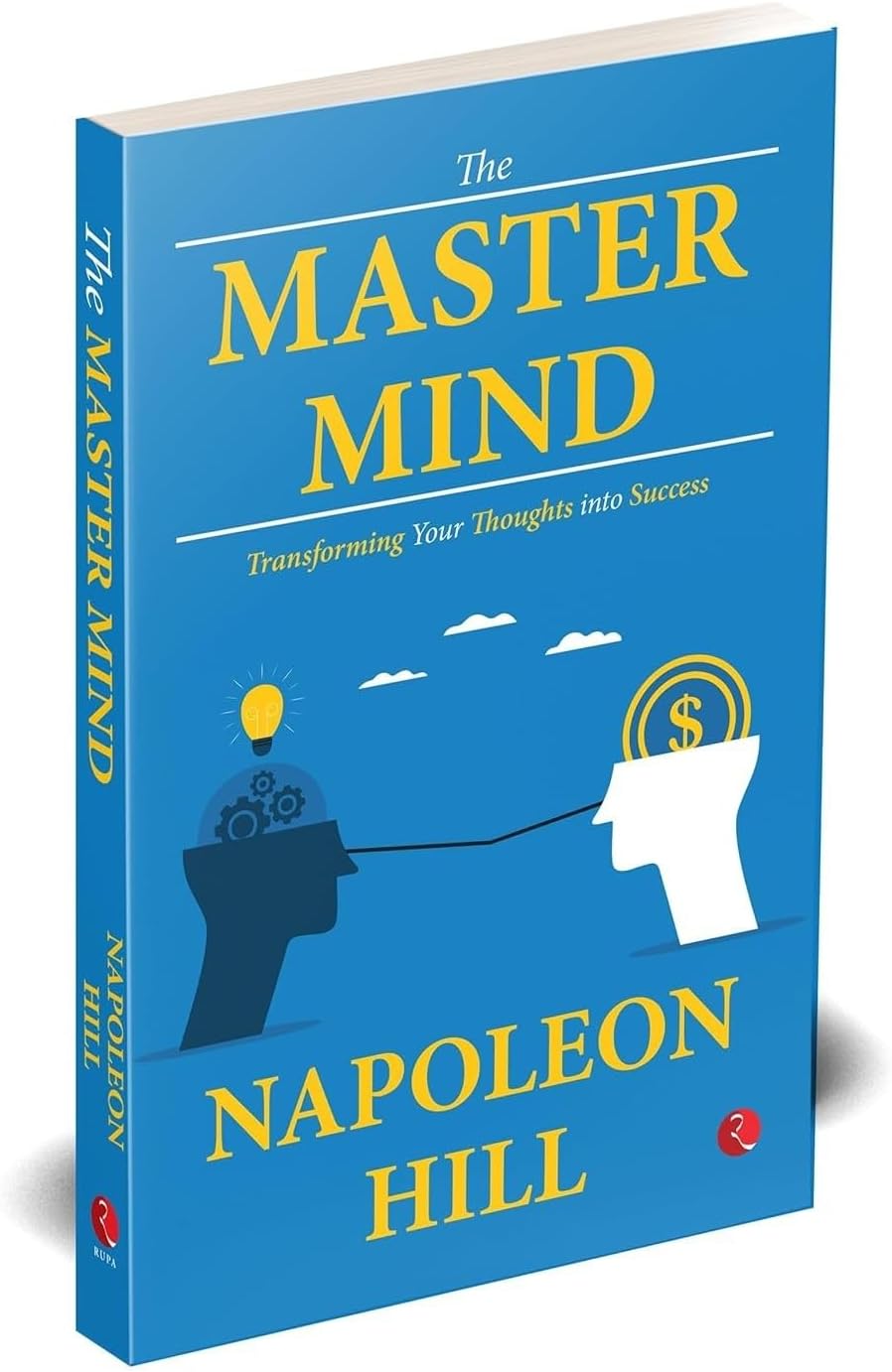 The Master Mind: Transforming Your Thoughts into Success