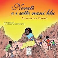 Neratè e i sette nani blu 8885245080 Book Cover