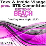  One Day One Night 2013 (Texx & Inside Visage pres. ETB Committee)