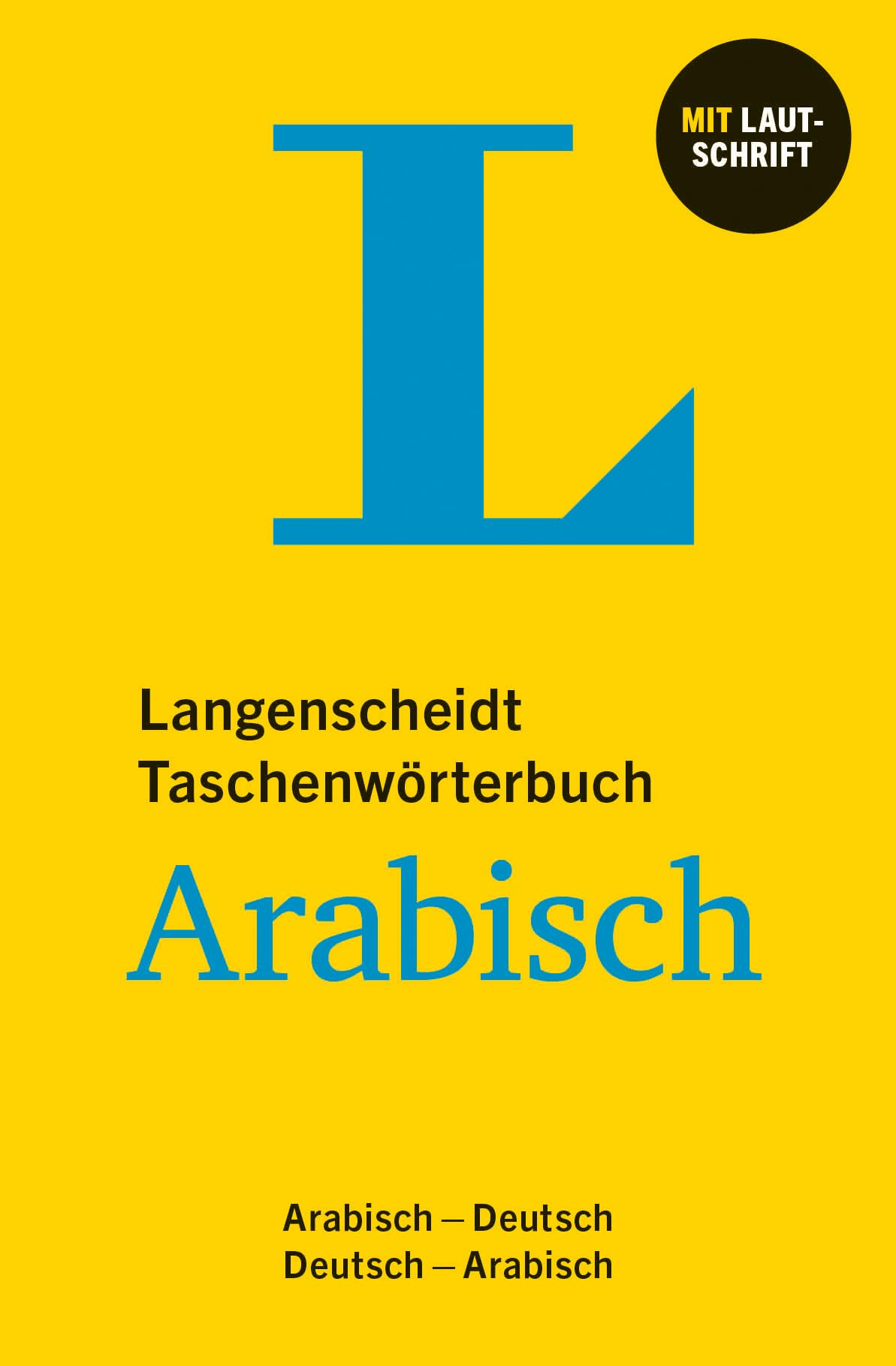 Langenscheidt Taschenwörterbuch Arabisch: Arabisch - Deutsch / Deutsch - Arabisch